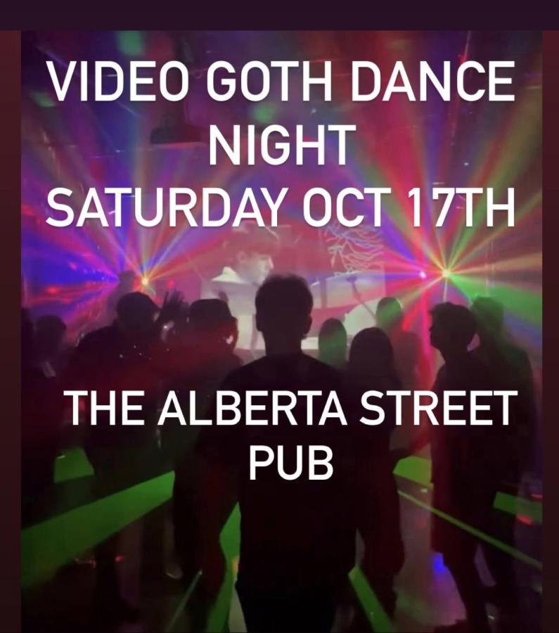 Video Goth Dance Night at The Alberta Street Pub