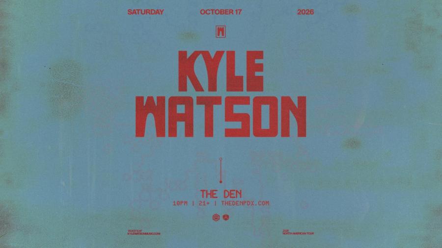 DenPDX: Kyle Watson at The Den