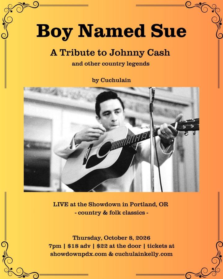ShowdownPDX: BOY NAMED SUE: A TRIBUTE TO JOHNNY CASH w/ CUCHULAIN KELLY
