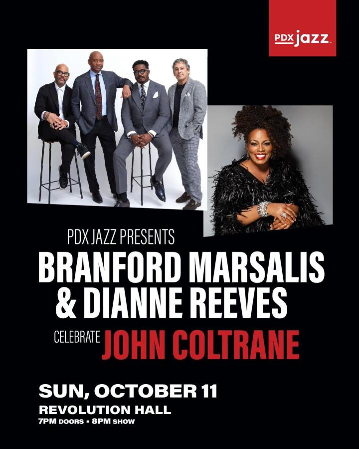 RevHall: PDX Jazz Presents: Branford Marsalis & Dianne Reeves Celebrate John Coltrane