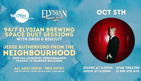 StarTheater: 94/7 Elysian Brewing Space Dust Sessions w/The Neighbourhood's Jesse Rutherford